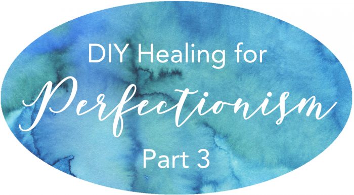 diy healing for perfectionism emotional wounds demonic oppression anger at god