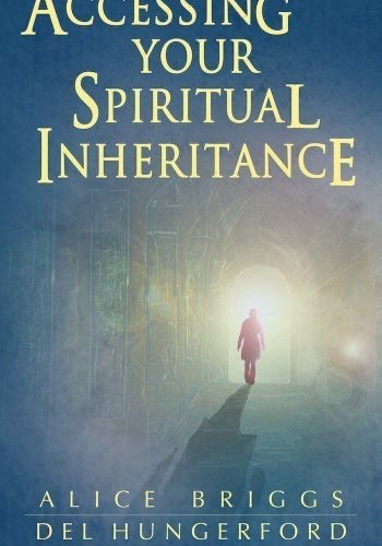 Accessing Spiritual Inheritance Generational Healing Destiny Restoration